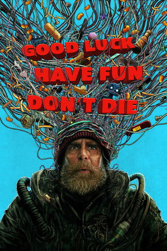 حظاً موفقاً، استمتع بوقتك، لا تموت (Good Luck, Have Fun, Don't Die)