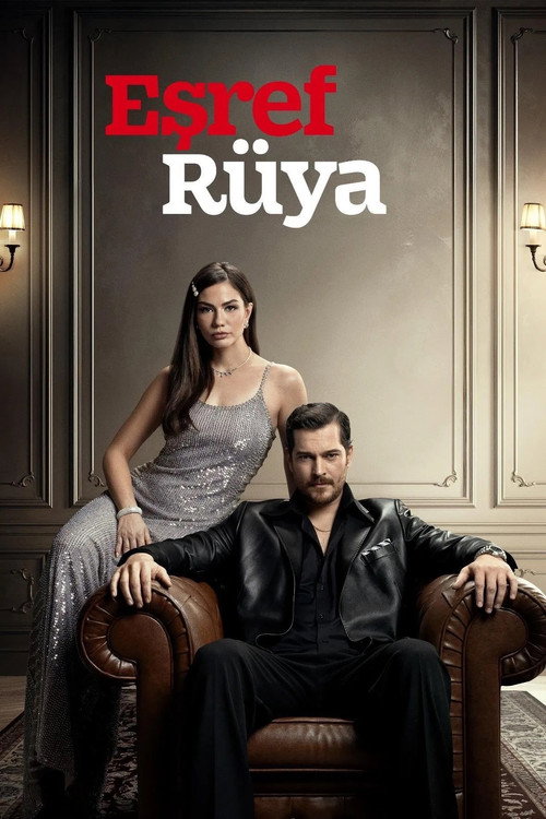 حلم أشرف (Eşref Rüya)